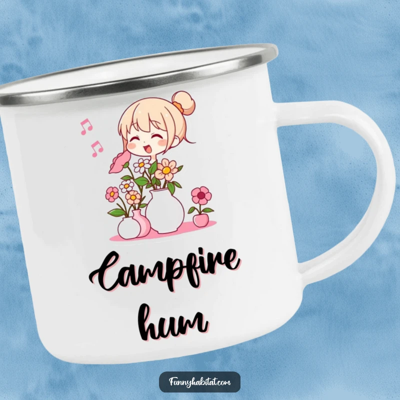 Funny camping mug with a character humming and arranging flowers in a vase; durable and cheerful outdoor drinkware.