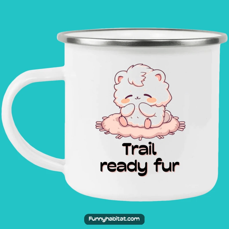 Funny Outdoor Pamper Animal Camping Mug: Rugged Funny Gift