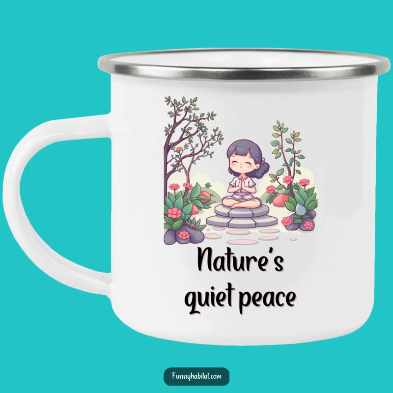 Funny Zen Camping Mug: Peaceful Sips in Nature, Hilarious Outdoor Gift!