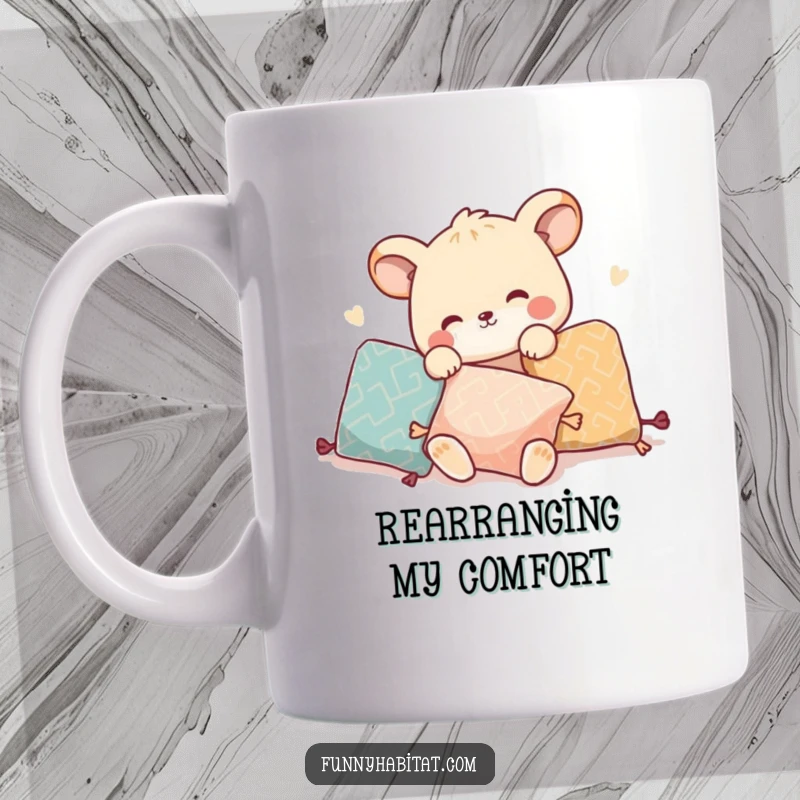 Funny mug featuring an animal character playfully rearranging decorative pillows, a humorous and stylish gift.