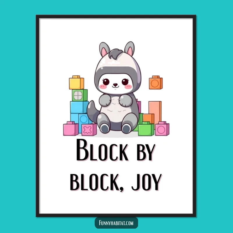 Funny Organized Play Digital Art Print: Animal with Blocks, Unique Funny Gift