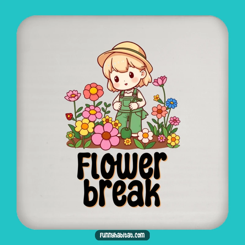 Funny Gardener's Bloom Coaster: Protect Surfaces with Floral Humor Gift
