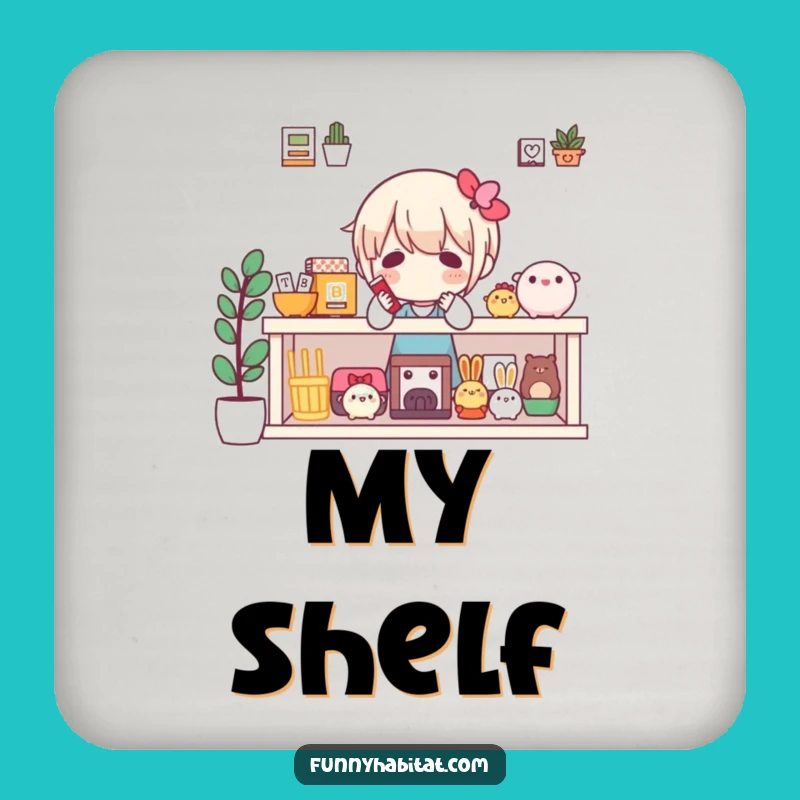 Funny Collector's Shelf Coaster: Protect Surfaces with Display Humor Gift