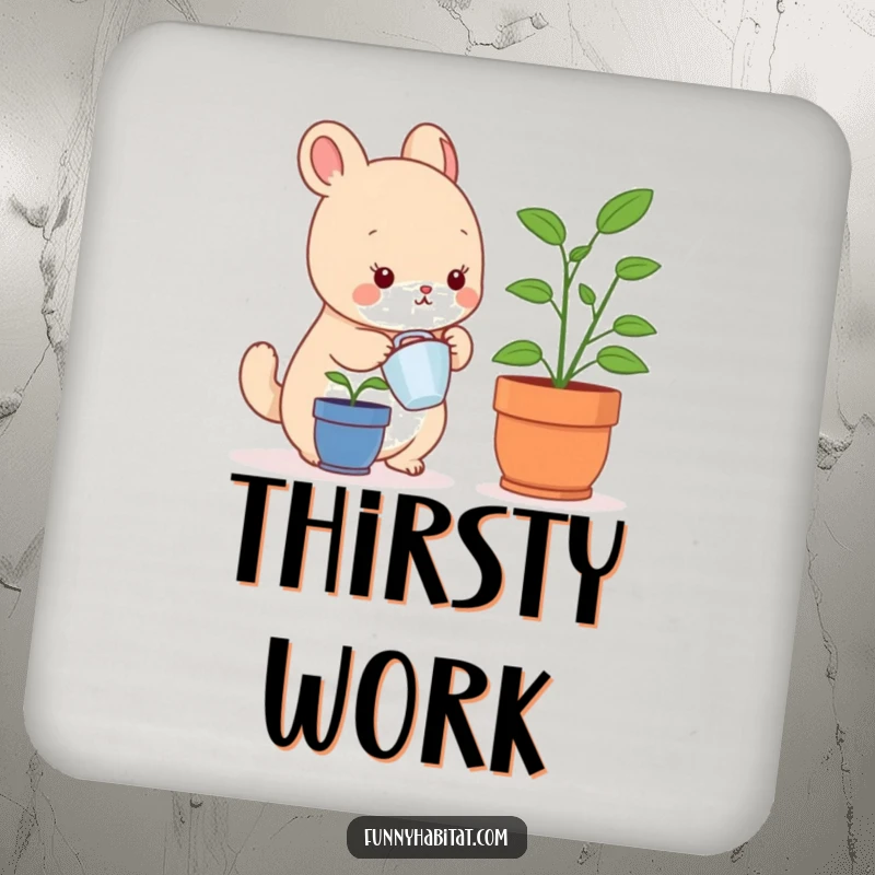 Funny drink coaster with a small animal character watering a tiny plant, adding humor to home decor.