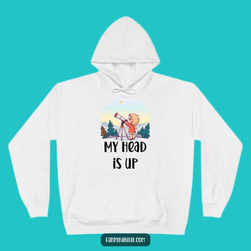 Funny Cosmic Hoodie: Wonderous Telescope Explorer Sweatshirt