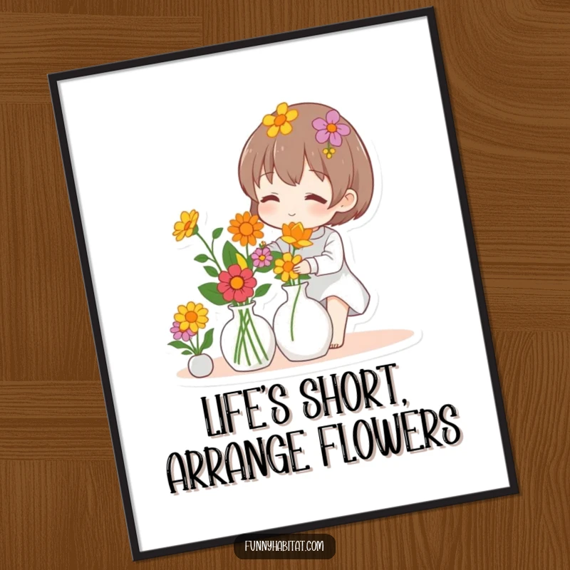 Funny Free Printable Wall Art: A character joyfully arranges a vibrant bouquet of flowers in a simple vase, exuding happiness.