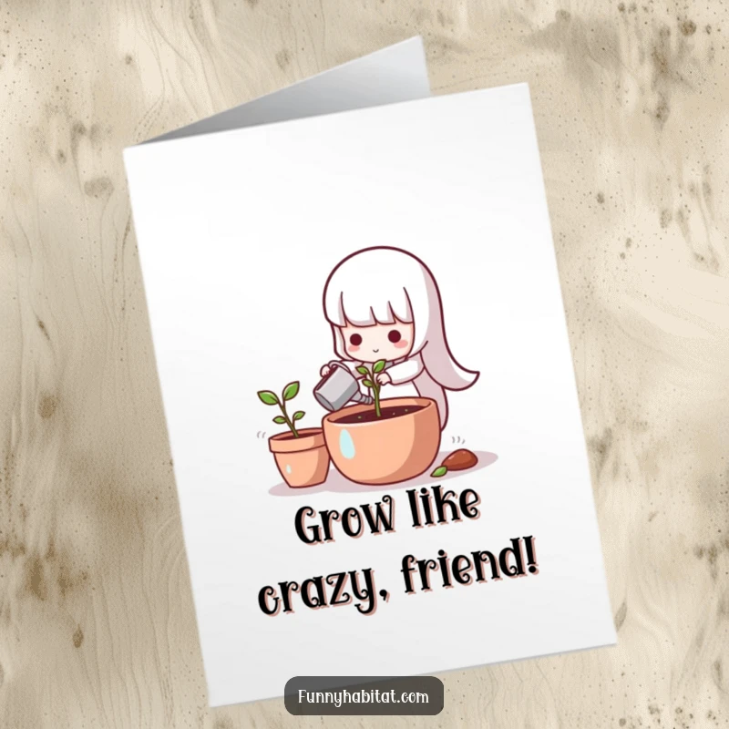 Funny Free Printable Birthday Card: Cute character tenderly waters a tiny sprout in a sunlit pot, symbolizing new beginnings.