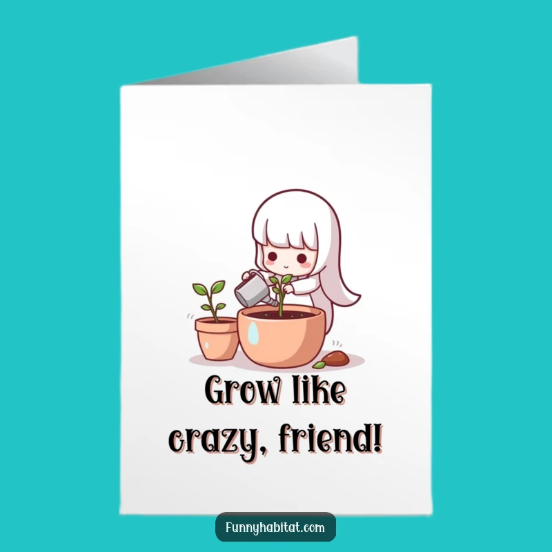 Free Printable Birthday Card: Cute Sprout Growth for a Blooming, Funny Downloadable Gift