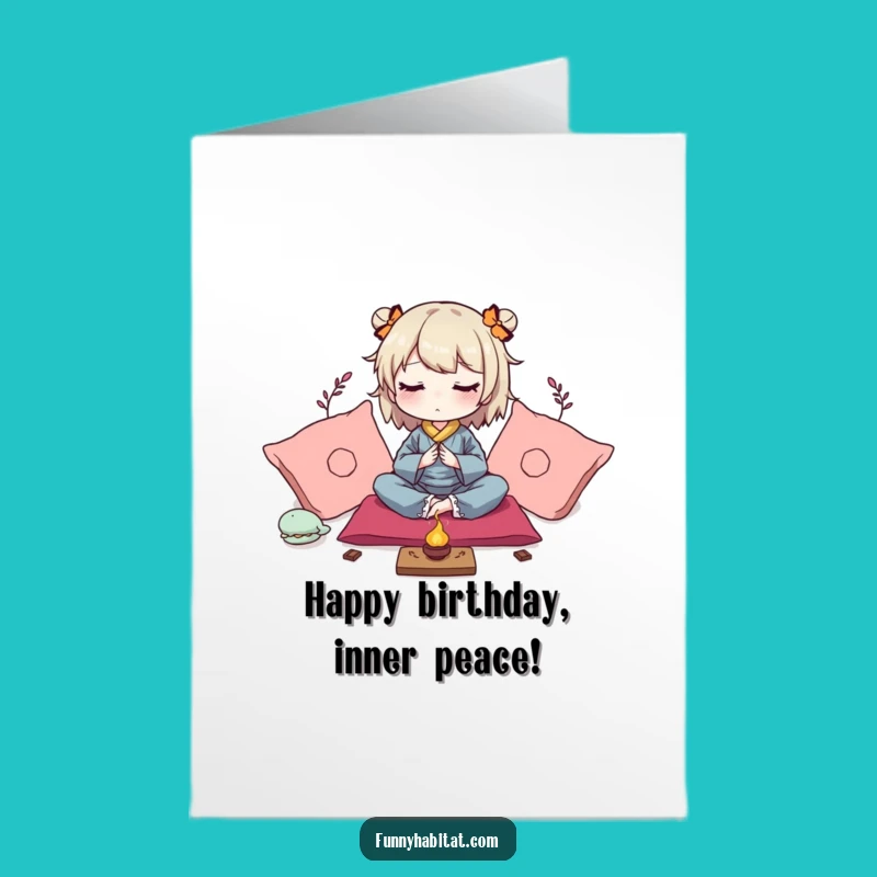 Free Printable Birthday Card: Meditating Character, Peaceful Vibes, Funny Downloadable