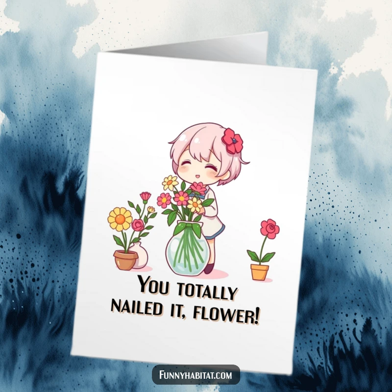 Funny free printable congratulations card: A cheerful character joyfully places flowers into a vase, symbolizing growth and celebration.