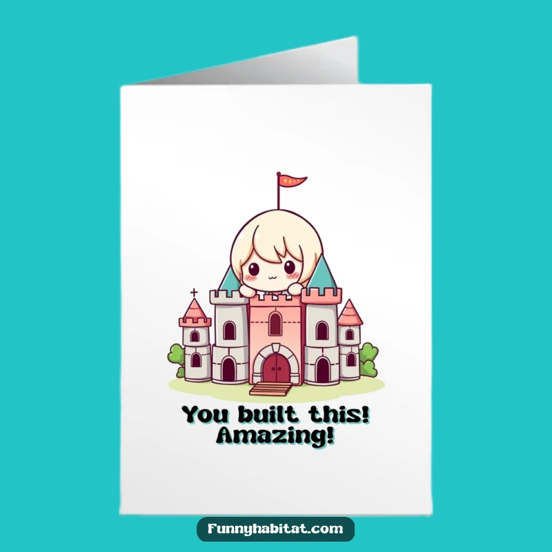 Free Printable Congrats Card: Kawaii's Castle Build, Funny Downloadable Achievement Gift