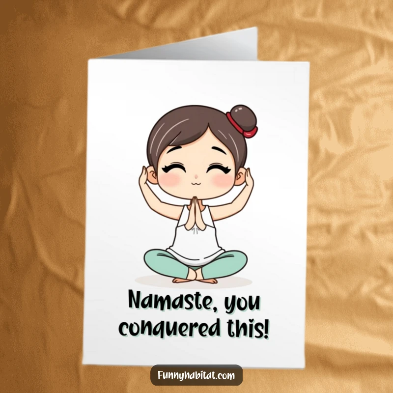 Funny Free Printable Congratulations Card featuring a character in a yoga pose, a balanced and inspiring downloadable gift.