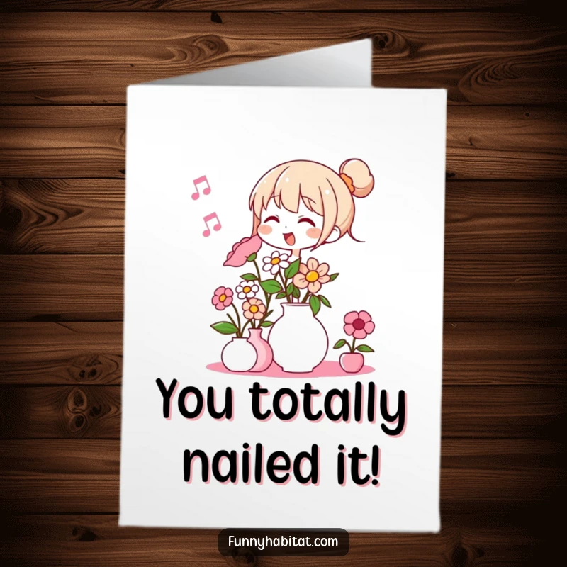 Funny Free Printable Congrats Card: Character arranging flowers, symbolizing growth and happiness in this downloadable.