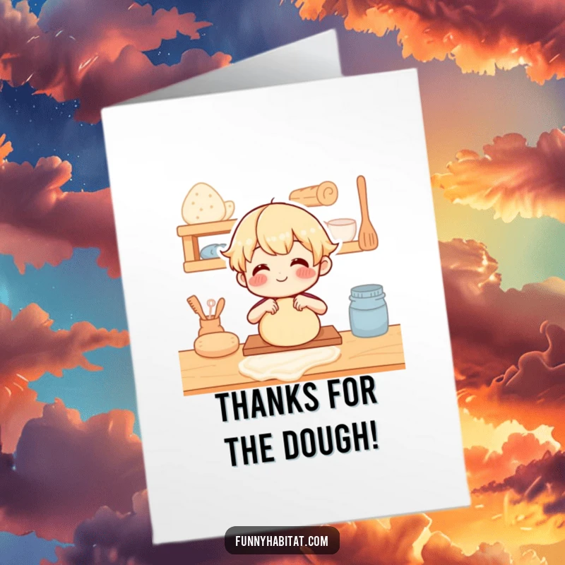 Funny free printable thank you card of a character happily kneading dough, expressing thanks with a baking theme.