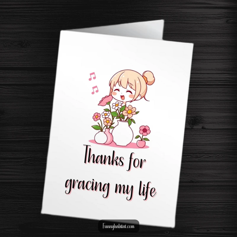Funny Free Printable Thank You Card: Character humming happily while arranging flowers, a sweet gesture.
