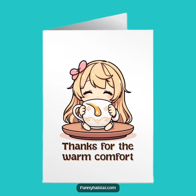 Free Printable Thank You Card: Humorous Tea Drinker Expressing Gratitude Casually