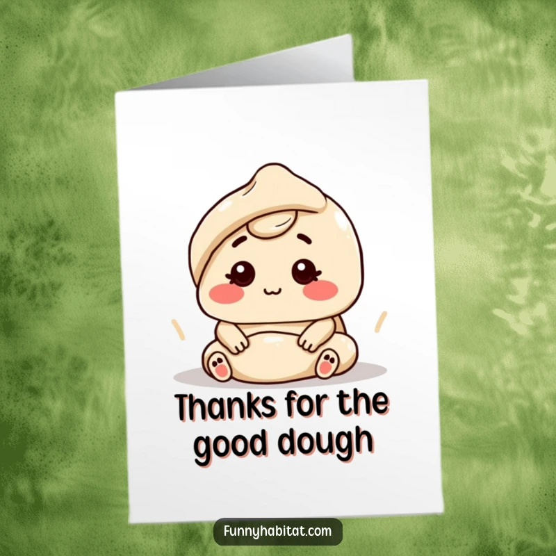 Funny Free Printable Thank You Card: Focused character contentedly kneading dough, expressing sincere thanks.