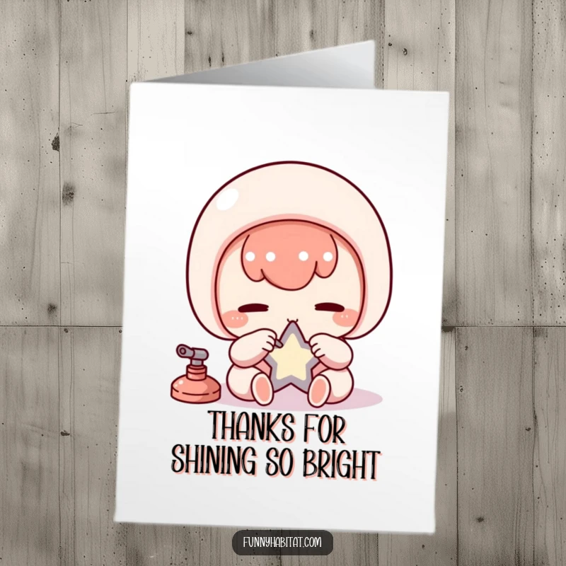 Funny Free Printable Thank You Card depicting a diligent Kawaii character polishing a small, bright star to express heartfelt appreciation.