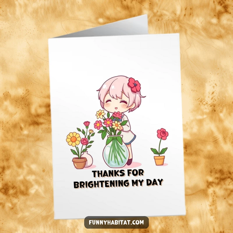 Funny free printable thank you card: A character happily arranges a colorful bouquet in a vase, expressing thanks with floral beauty.