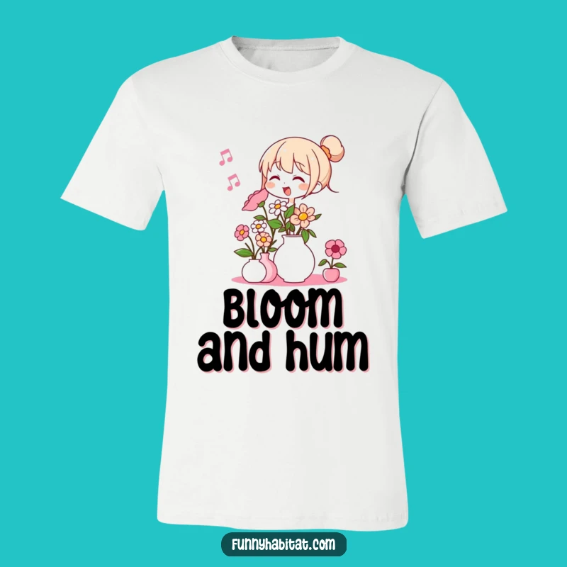 Funny Flower Arranger T-Shirt: Cheerful Humming Character Tee - Great Funny Gift Idea
